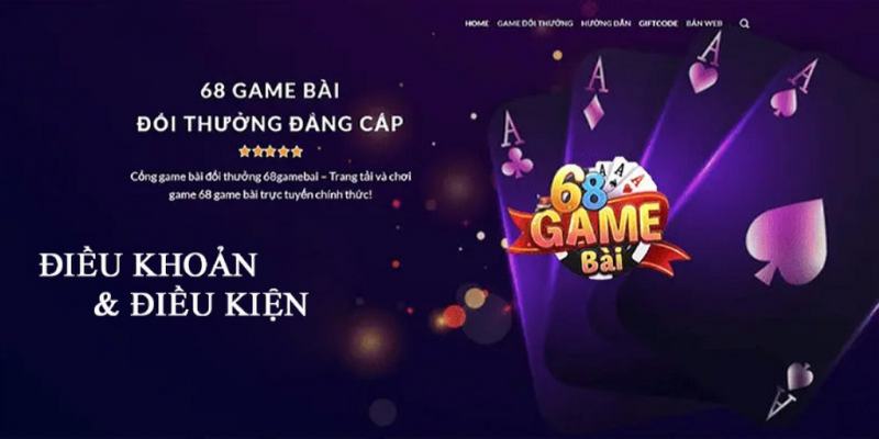 Nội dung mới nhất trong điều khoản điều kiện 68 Game Bài